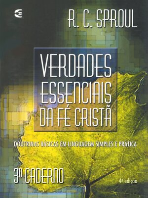 cover image of Verdades essenciais da fé cristã--Cad. 3